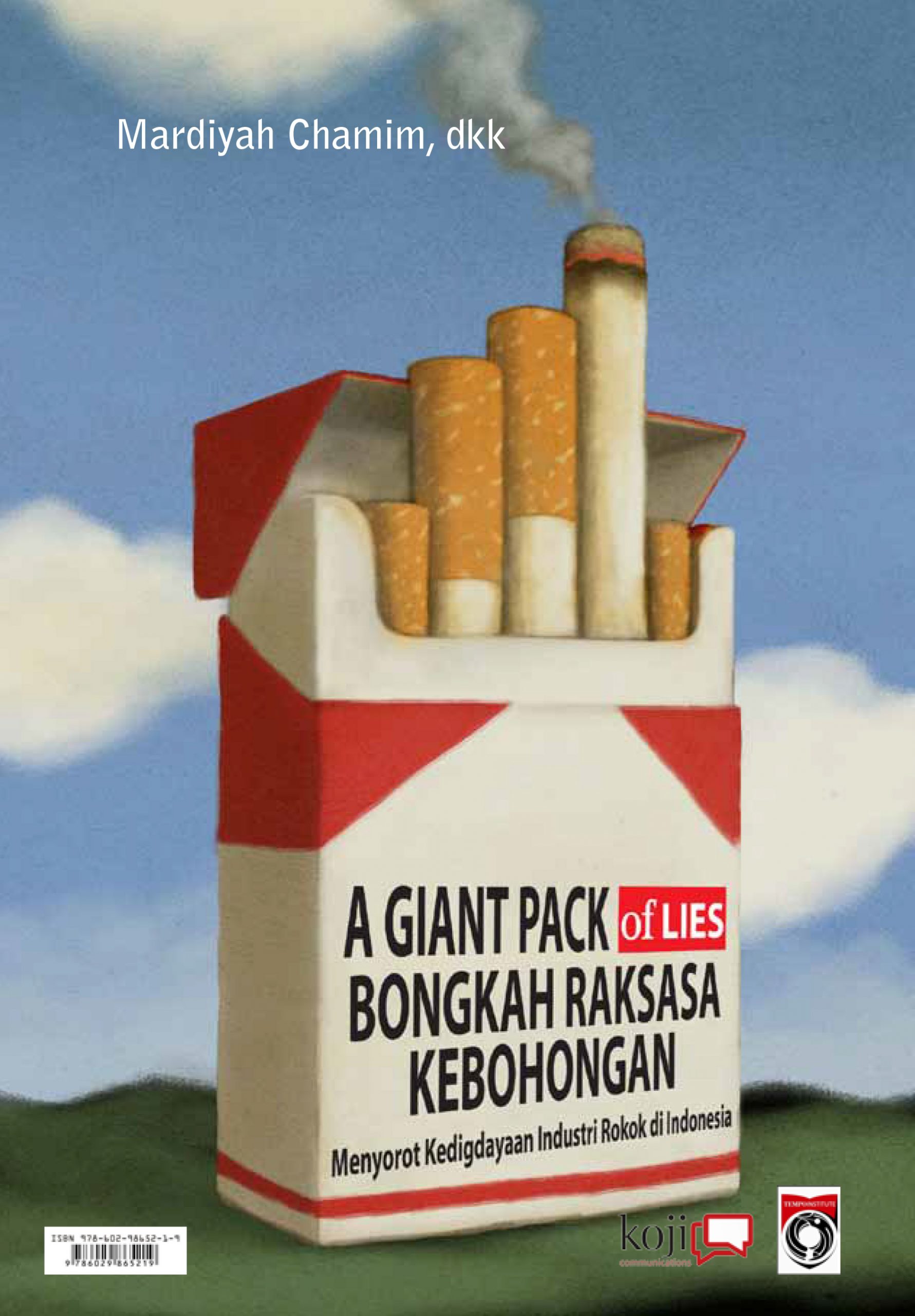 E-Book A Giant Pack of Lies-menyoroti kedigdayaan industri rokok di Indonesia