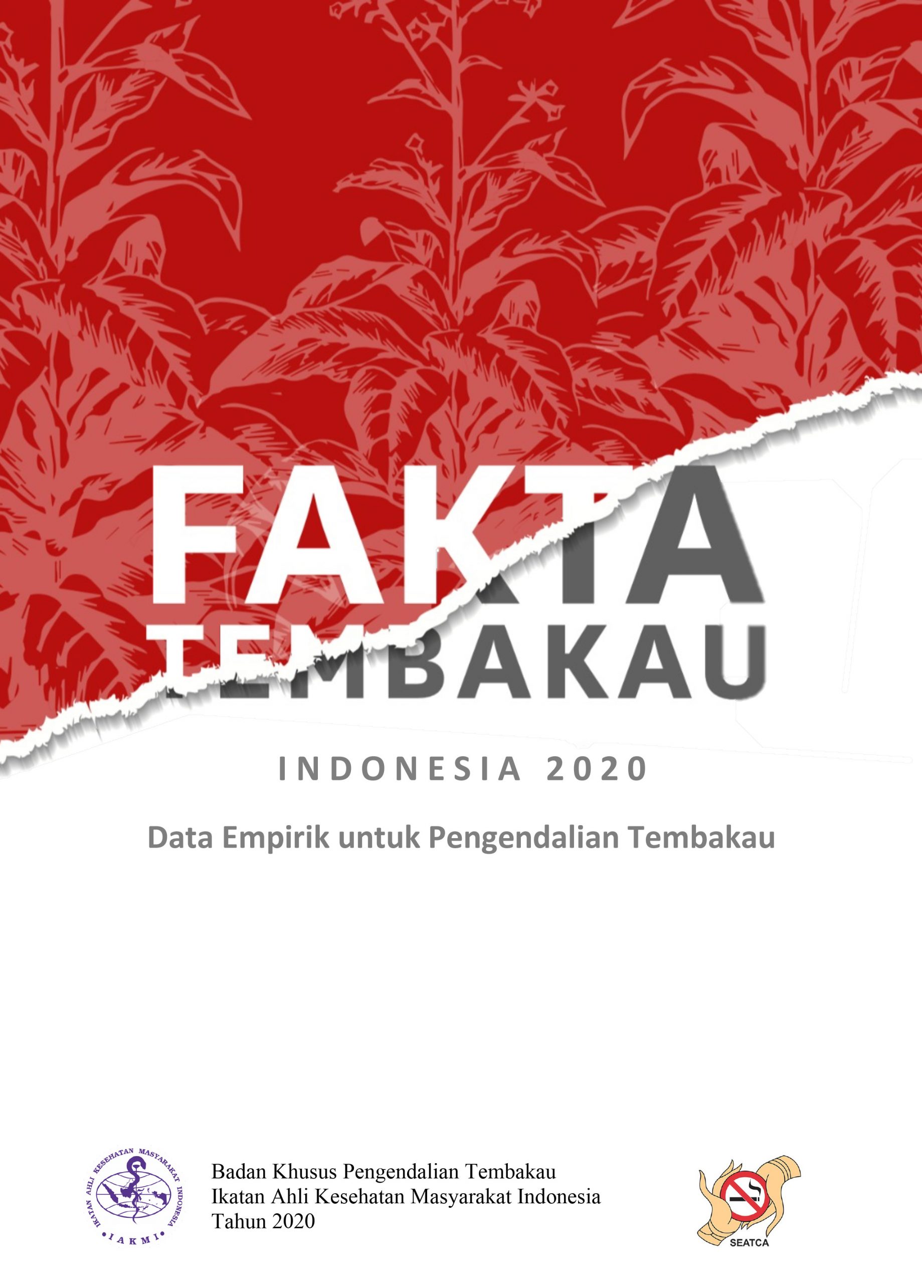 e-book FAKTA TEMBAKAU Indonesia 2020 Data Empirik untuk Pengendalian Tembakau