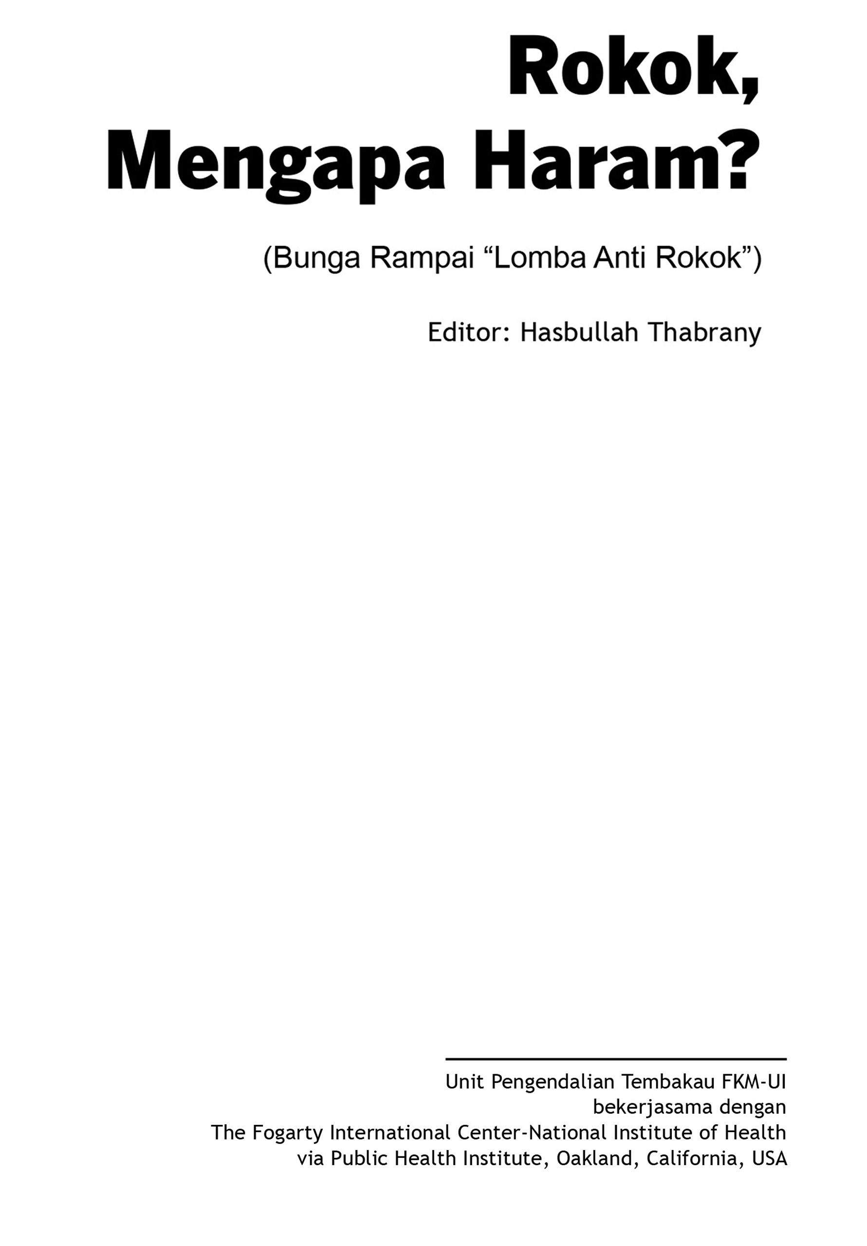 buku Rokok, Mengapa Haram-Editor oleh  Hasbullah Thabrany
