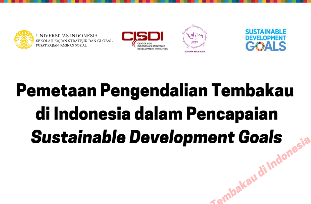 Pemetaan Pengendalian Tembakau di Indonesia dalam Pencapaian SDSs