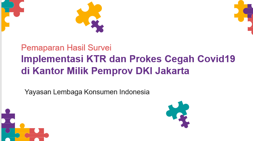 Hasil Survei Implementasi KTR dan Prokes Cegah Covid19  di Kantor Milik Pemprov DKI Jakarta